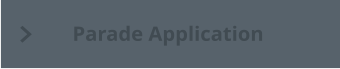Parade Application